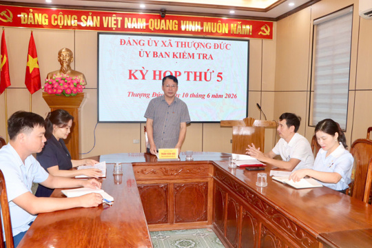 Ủy ban Kiểm tra Đảng ủy xã Thượng Đức thông báo kết quả Kỳ họp thứ 5, khóa I với một số nội dung quan trọng theo thẩm quyền.