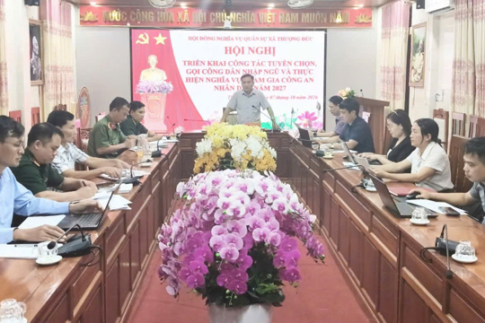 Xã Thượng Đức triển khai công tác tuyển chọn, gọi công dân nhập ngũ năm 2027.