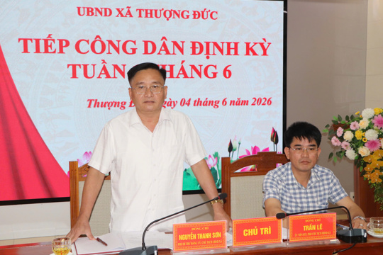 Xã Thượng Đức tổ chức tiếp công dân định kỳ tháng 6 năm 2026
