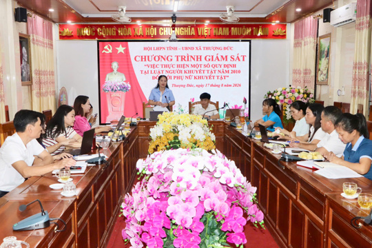 Hội LHPN tỉnh giám sát việc thực hiện chính sách đối với phụ nữ khuyết tật tại xã Thượng Đức 
